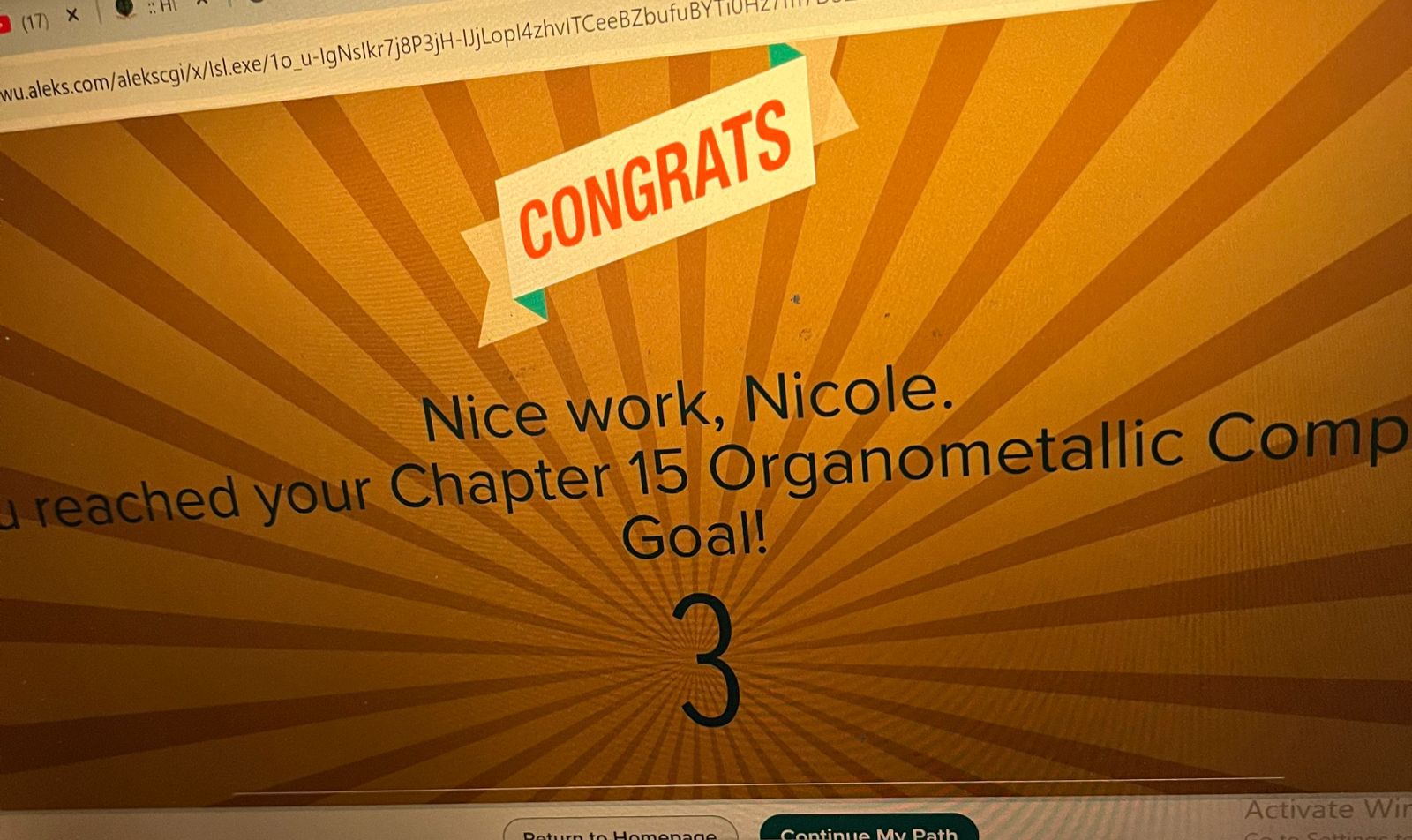 ALEKS Congrats screen — Nice work, Nicole. You reached your Chapter 15 Organometallic Compounds Goal! 3 Topics Completed.